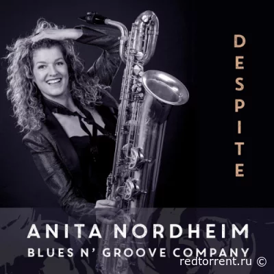 Anita Nordheim Blues n’ Groove Compa - Despite (2022)