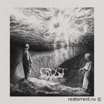 Crust - Wanderers (2022)