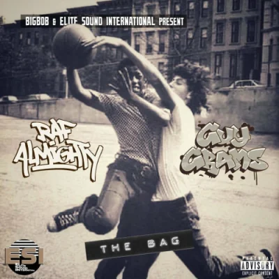 Raf Almighty, Guy Grams & BigBob - The Bag (2022)