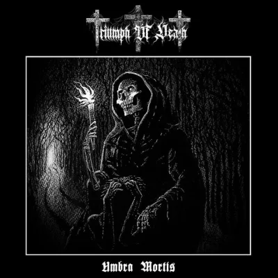 Triumph of Death - Umbra Mortis (2022)