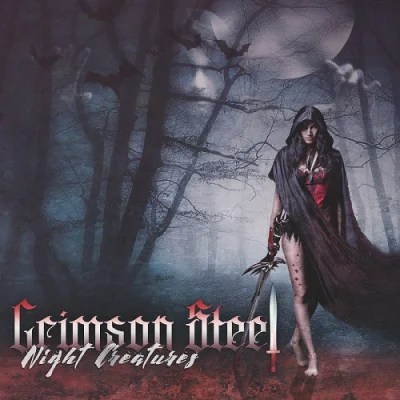 Crimson Steel - Night Creatures (2022)