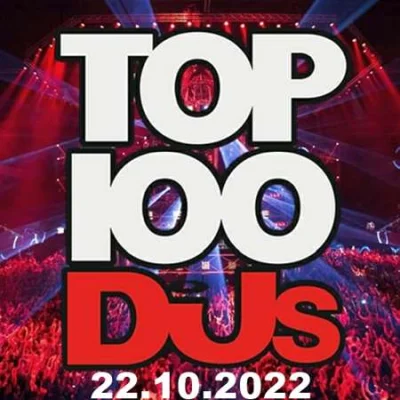 Top 100 DJs Chart (22.10.2022)