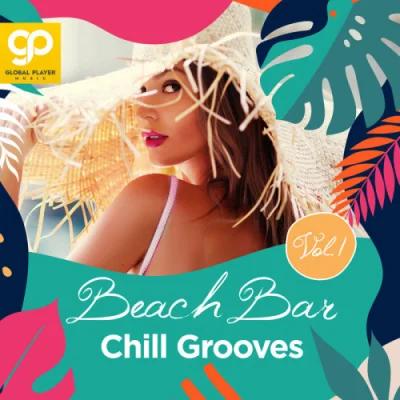 Beach Bar Chill Grooves, Vol. 1 (2022)