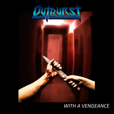 Outburst - With A Vengeance (2022)