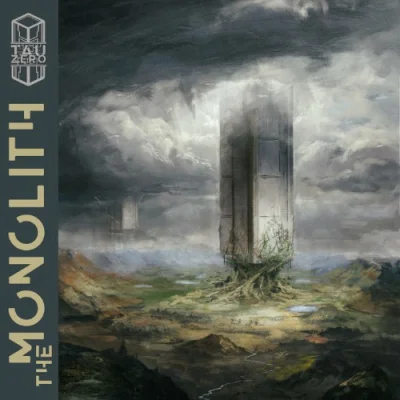 Tau Zero - The Monolith (2022)