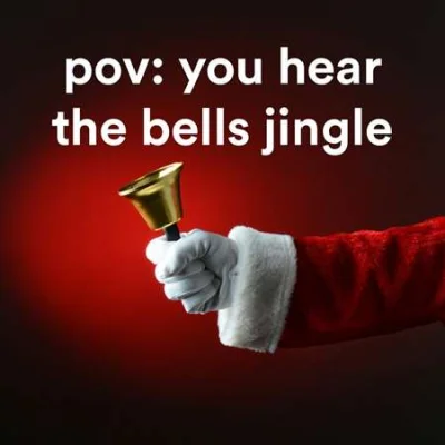 pov: you hear the bells jingle (2022)