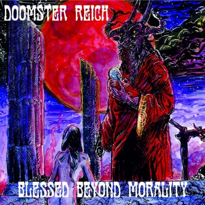 Doomster Reich - Blessed Beyond Morality (2022)