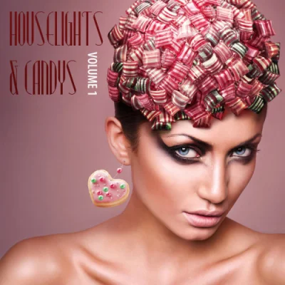 Houselights & Candys, Vol. 1 (2022)