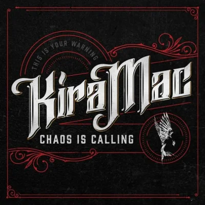 Kira Mac - Chaos Is Calling (2022)