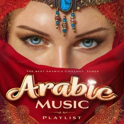 Arabic Music Playlist - The Best Arabica Chillout Tunes (2022)