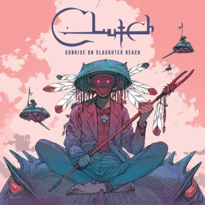 Clutch - Sunrise on Slaughter Beach (2022)