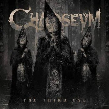 Chaoseum - The Third Eye (2022)