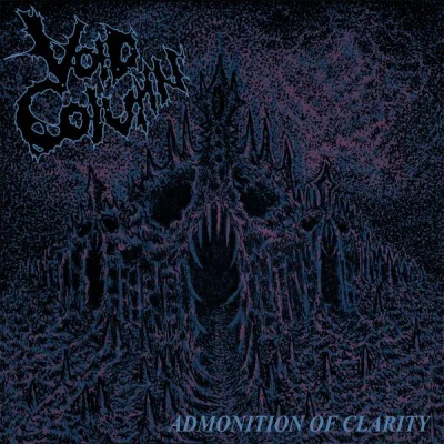 Void Column - Admonition Of Clarity (2022)