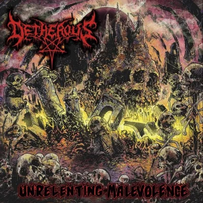 Detherous - Unrelenting Malevolence (2022)