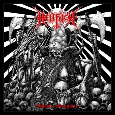 Hellfuck - Diabolic Slaughter (2022)