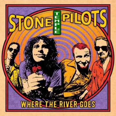 Stone Temple Pilots - Where The River Goes (2022)