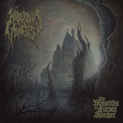 Hibernus Mortis - The Monoliths of Cursed Slumber (2022)