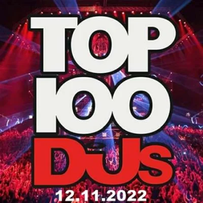 Top 100 DJs Chart (12.11.2022)