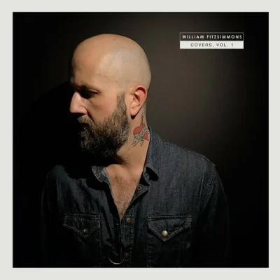 William Fitzsimmons - Covers, Vol.1 (2022)