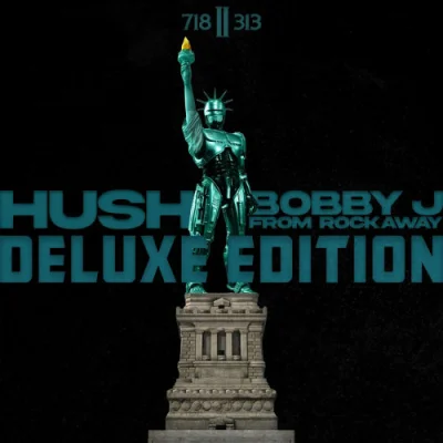 Hush & Bobby J From Rockaway - 7182313 (2022)