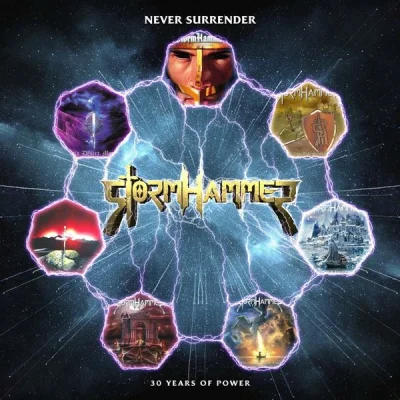 Stormhammer - Never Surrender [30 Years Of Power] (2022)