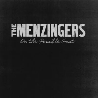 The Menzingers - On The Possible Past (2022)