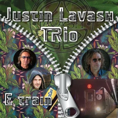 Justin Lavash Trio - E Train (2022)