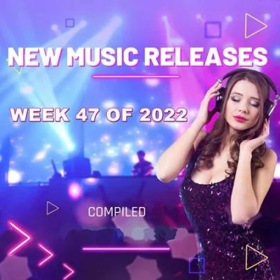 New Music Releases Week 47 of 2022 (2022)