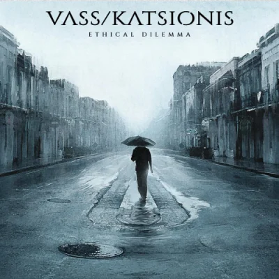 VASS/KATSIONIS - Ethical Dilemma (2022)