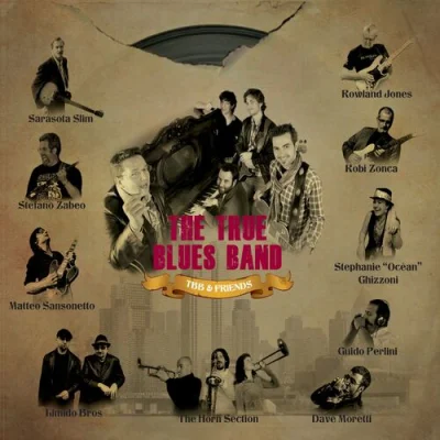 The True Blues Band - TBB & Friends (2022)