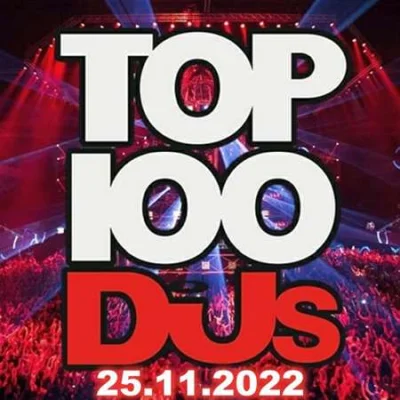 Top 100 DJs Chart (25.11.2022)