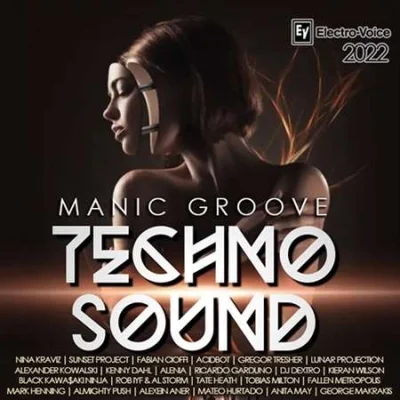 Manic Groove: Techno Session (2022)