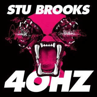 Stu Brooks - The 40hz (2022)