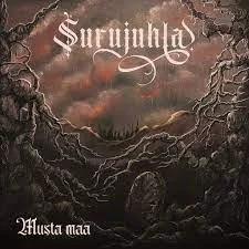 Surujuhla - Musta maa (2023)