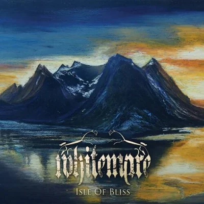 White Mare - Isle Of Bliss (2022)