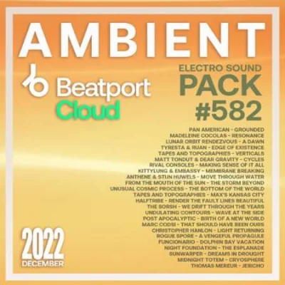 Beatport Ambient: Sound Pack #582 (2022)