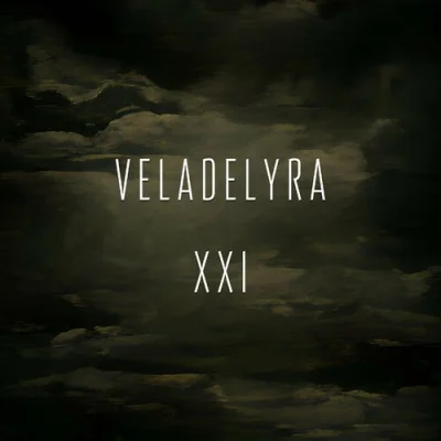 Veladelyra - XXI (2022)