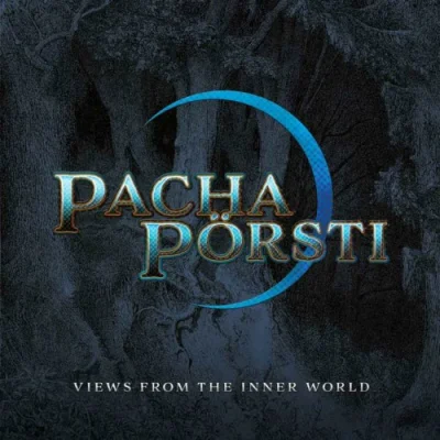 Pacha & Porsti - Views From The Inner World (2022)