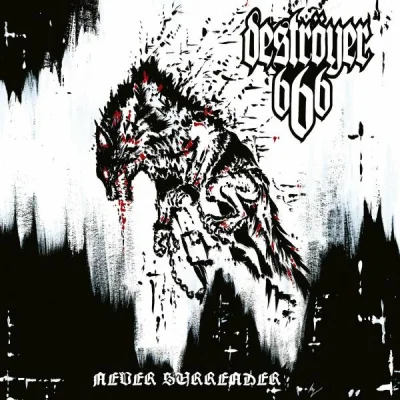 Deströyer 666 - Never Surrender (2022)