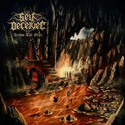 Self-Deceiver - Across the Styx (2022)