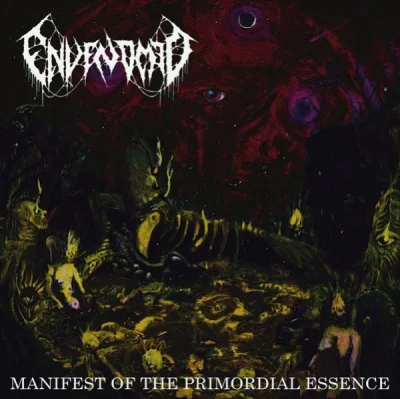 Envenomed - Manifest of the Primordial Essence (2022)