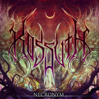 Kossuth - Necronym (2022)