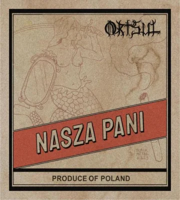 Ortsul - Nasza Pani (2022)