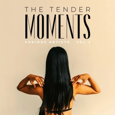 The Tender Moments, Vol. 1-2 (2022)