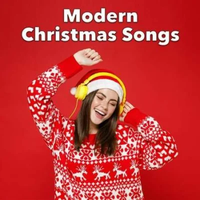 Modern Christmas Songs 2022 (2022)