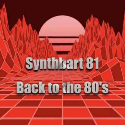 Synthbart 81 - Back to the 80's (2022)