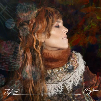 ZAZ - Isa (Nouvelle édition) (2022)