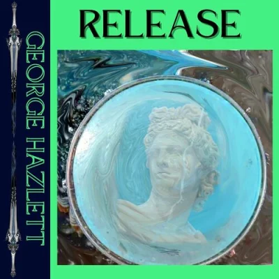 George Hazlett - Release (2022)