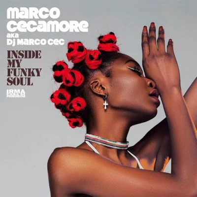 Marco Cecamore - Inside My Funky Soul (2022)