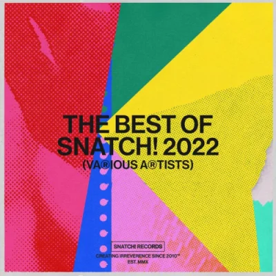 The Best Of Snatch! 2022 (2022)